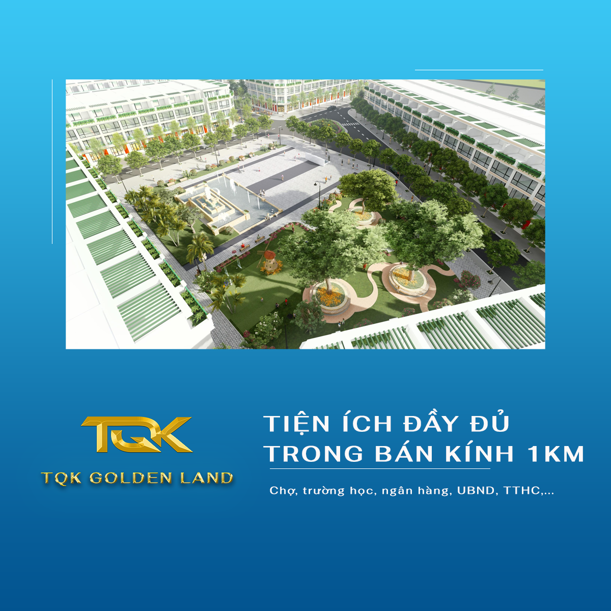 Tiện ích dự án TQK Golden Land
